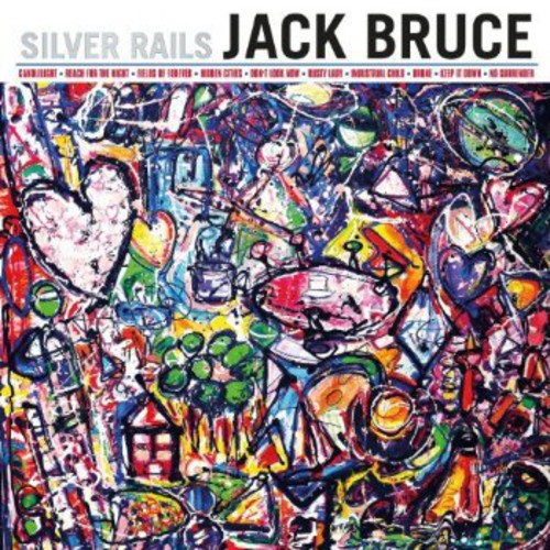 Bruce, Jack: Silver Rails