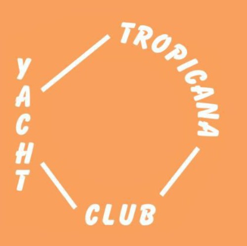 Yacht Club: Tropicana / Under Power