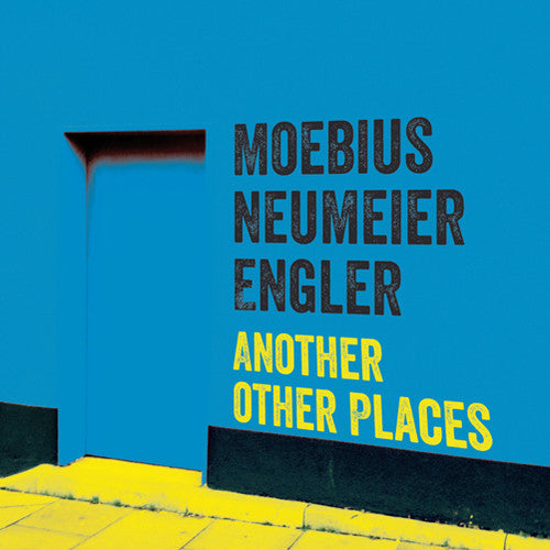 Moebius / Neumeier / Engler: Another Other Places