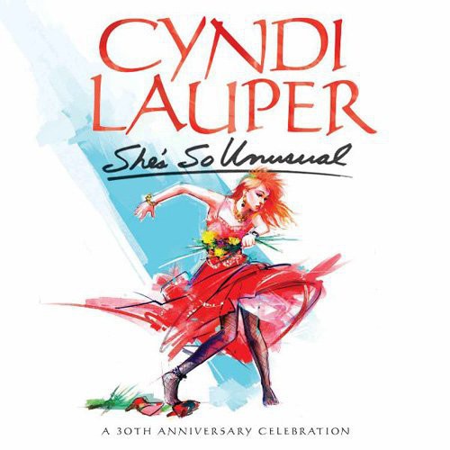 Lauper, Cyndi: She's So Unusual 30th Anniversary Edition