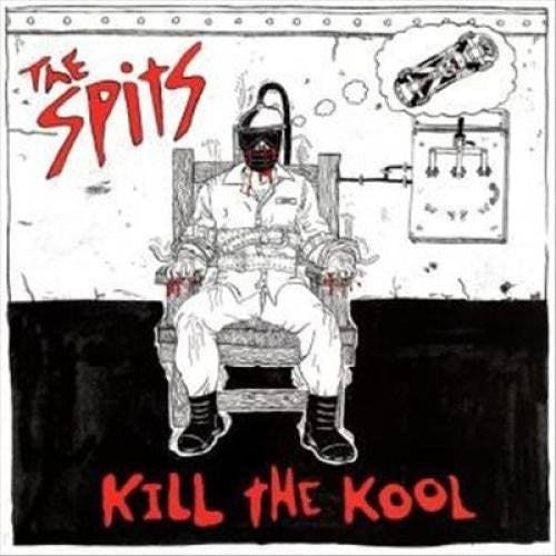 Spits: Kill the Kool