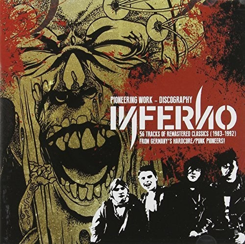 Inferno: Pioneering Work: 56 Song Discography