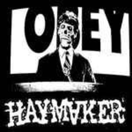 Haymaker: Let Them Rot
