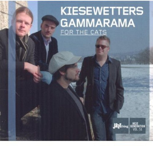 Kiesewetters Gammarama: For the Cats