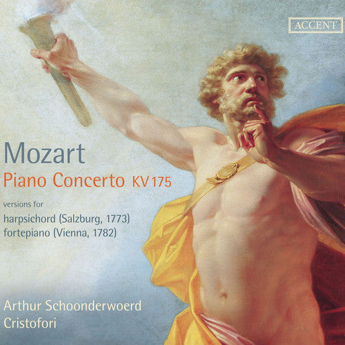 Mozart / Schoonderwoerd: Piano Concerto K175 / Ah Lo Previdi K272