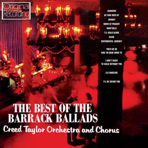 Creed, Taylor Orchestra: Best of the Barrack Ballads