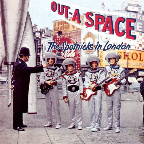 Spotnicks: Out-A Space-The Spotnicks in London