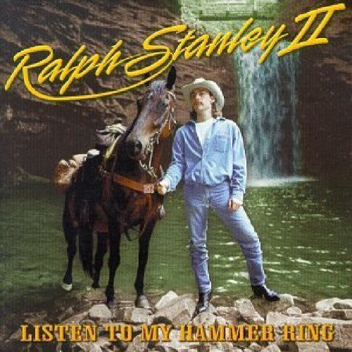 Stanley II, Ralph: Listen to My Hammer Ring