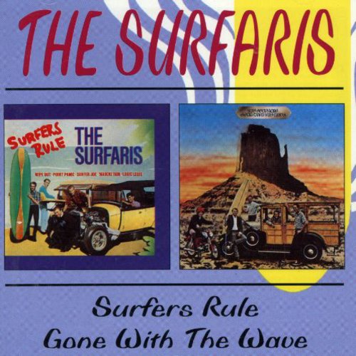 Surfaris: Surfers Rule / Gone with the Wave