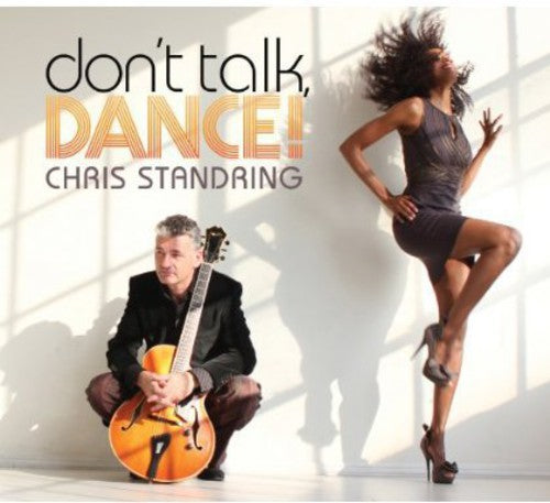Standring, Chris: Don't Talk Dance