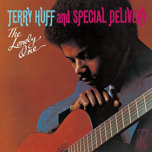 Huff, Terry & Special Delivery: Lonely One