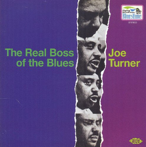 Turner, Joe: Real Boss of the Blues