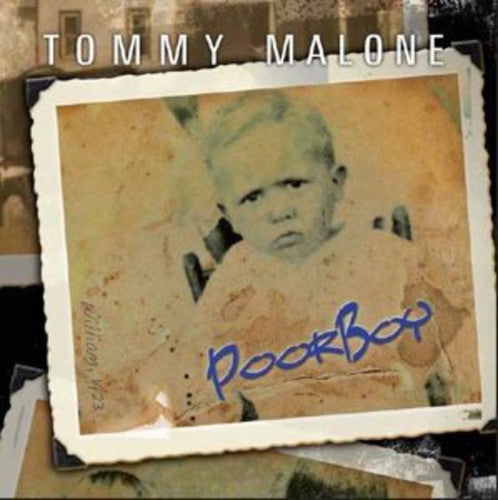 Malone, Tommy: Poor Boy