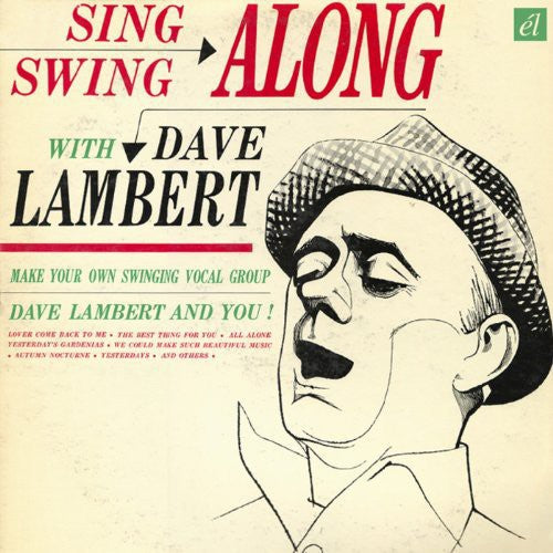 Lambert, Dave/Jon Hendricks: Sing & Swing Along with.../Evolution of the Blue