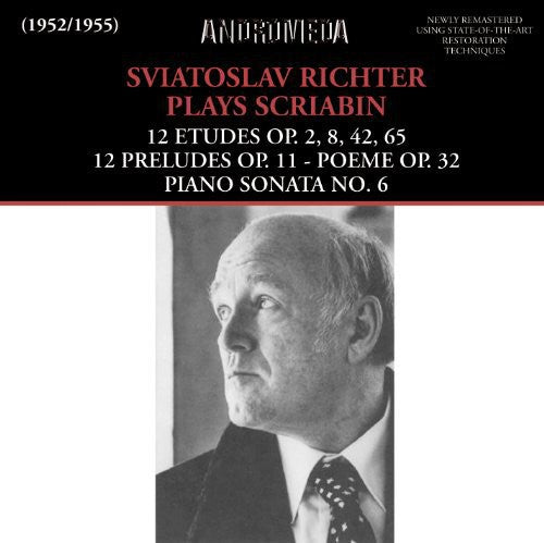 Scriabin / Richter, Sviatoslav: Sviatoslav Richter Plays Scriabin