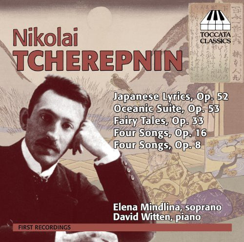 Tcherepnin / Mindlina / Witten: Songs