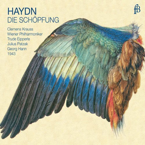 Haydn / Eipperle / Patzak / Krauss: Die Schopfung (The Creation)