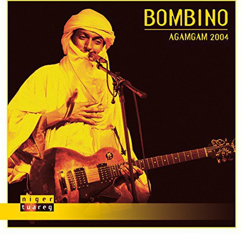 Bombino: Agamgam 2004