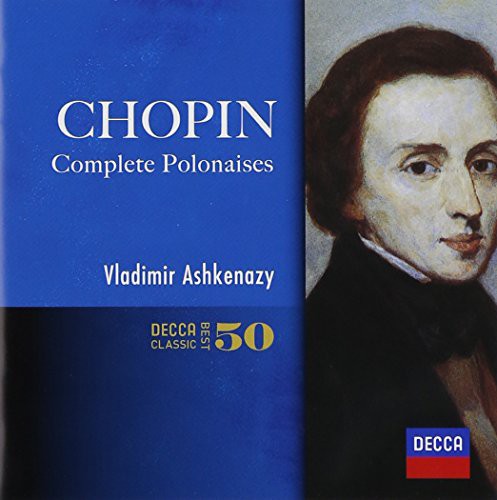 Ashkenazy, Vladimir: Chopin: Polonaises