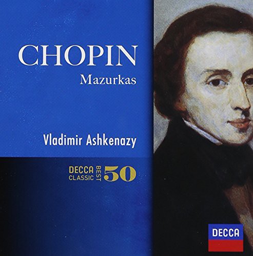 Ashkenazy, Vladimir: Chopin: Mazrukas