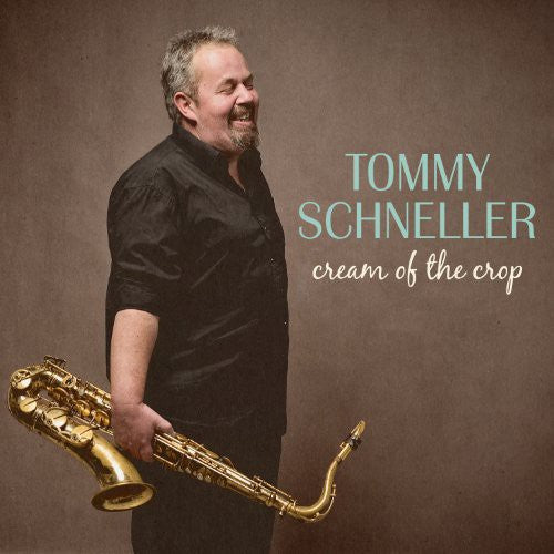 Schneller, Tommy: Cream of the Crop