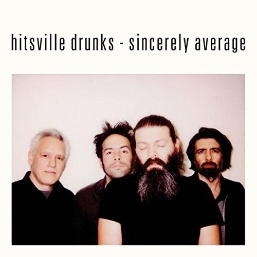 Hitsville Drunks: Sincerely Average