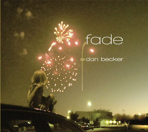 Becker / Common Sense Ensemble: Fade