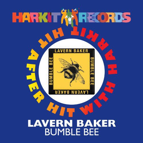 Baker, Lavern: Bumble Bee/Soul on Fire/Jim Dandy