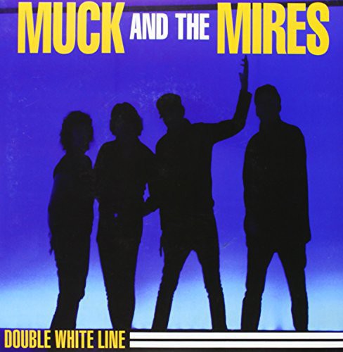 Muck & the Mires: Double White Line