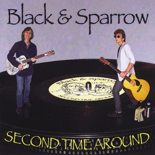 Black & Sparrow: Second Time Around