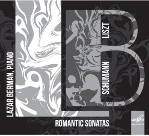 Schumann / Liszt: Romantic Sonatas Played By Lazar Berman