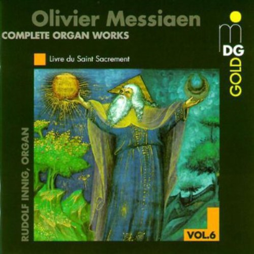 Messiaen / Innig: Livre Du Saint Sacrement