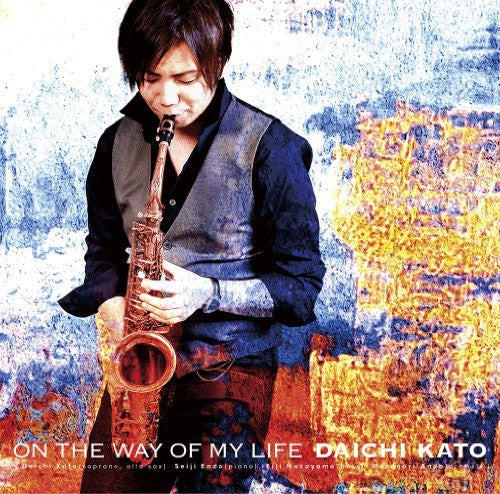 Kato, Daichi: On the Way of My Life