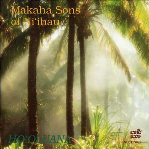 Makaha Sons: Ho'oluana