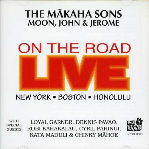 Makaha Sons: Live on the Road