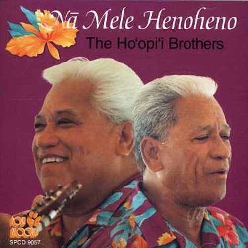 Ho'opi'i Brothers: Na Mele Henoheno