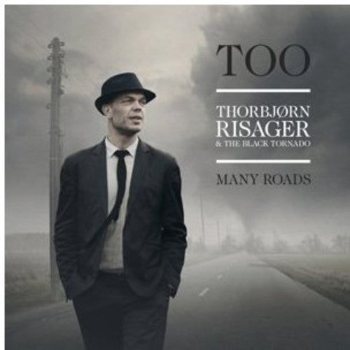 Risager, Thorbjorn: Too Many Roads