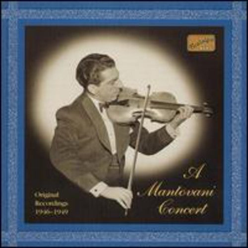 Mantovani, Annunzio: Mantovani Concert