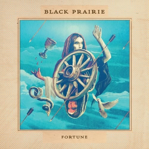Black Prairie: Fortune