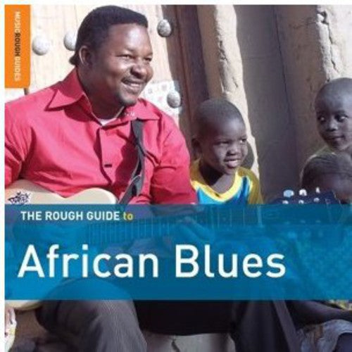 Rough Guide to African Blues (Third Edition) / Var: Rough Guide to African Blues (Third Edition) / Various