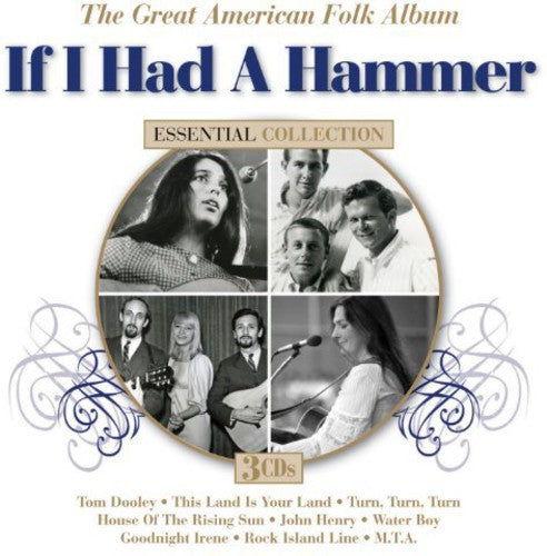 If I Had a Hammer: Great American Folk / Various: If I Had a Hammer: Great American Folk / Various