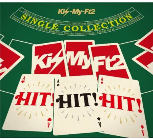 Kis-My-Ft2: Single Collection Hit!Hit!Hit!