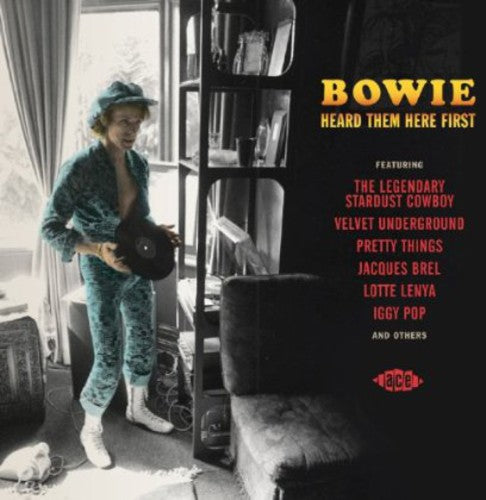 Bowie Heard Them Here First / Various: Bowie Heard Them Here First / Various