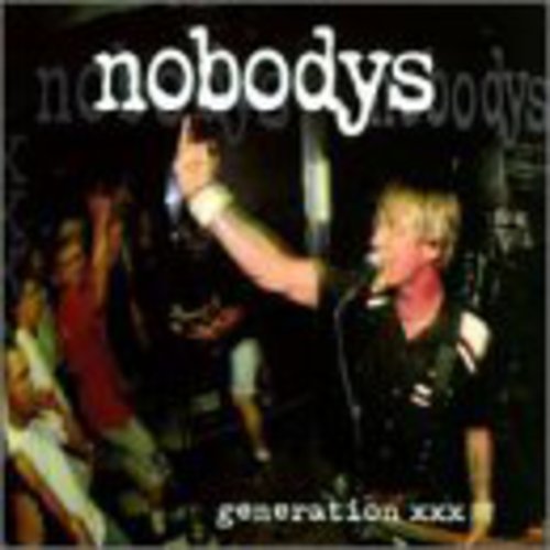Nobodys: Generation XXX
