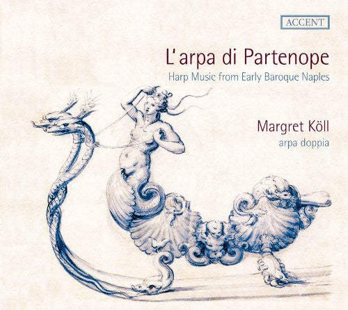 Koll: L'arpa Di Partenope - Harp Music from Early