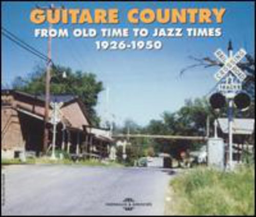 Guitar Country 1926-1950 / Various: Guitar Country 1926-1950