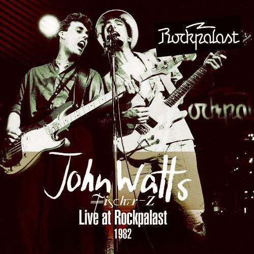 Watts, John: Watts, John : Live at Rockpalast