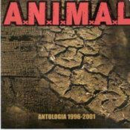 A.N.I.M.a.L: Antologia 1996-2001