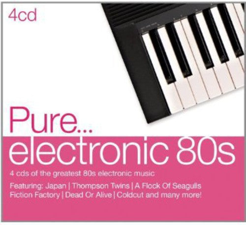 Pure Electronic 80s / Various: Pure Electronic 80S