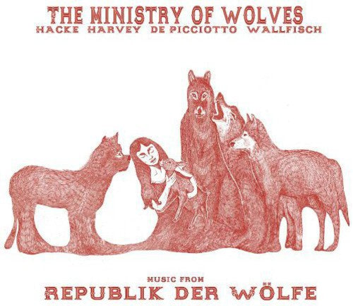 Ministry of Wolves: Music From Republik Der Wolfe